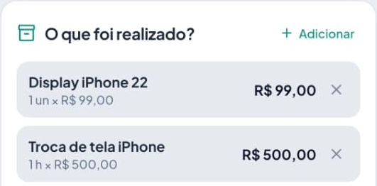 Trecho do formulário com dois itens: Display iPhone 22, R$ 99,00, e Troca de tela iPhone, R$ 500,00